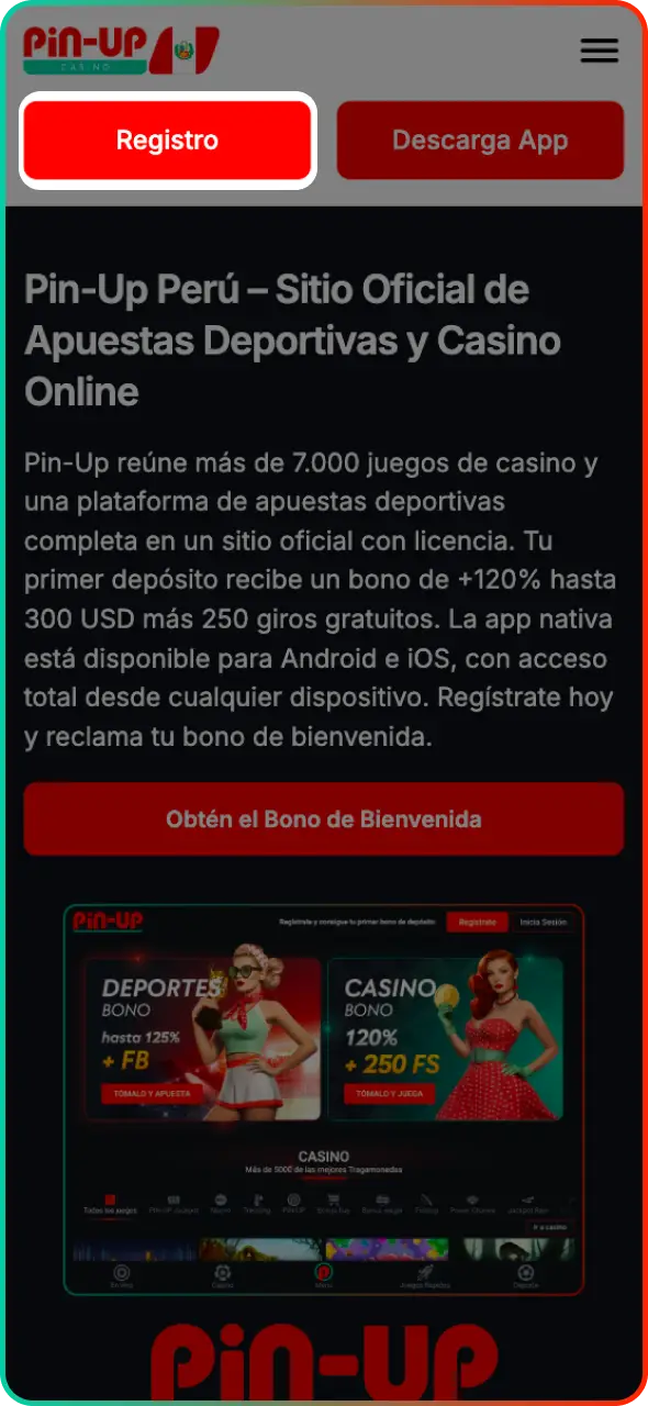 Haz clic en el botón inferior para comenzar tu registro en Pin-Up Casino.