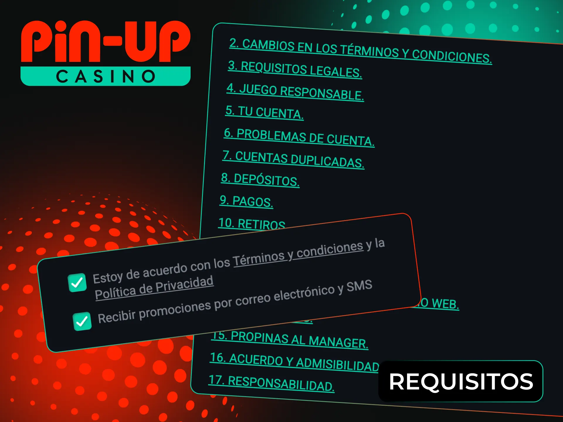 Para registrarte en Pin-Up, debes cumplir ciertos requisitos.